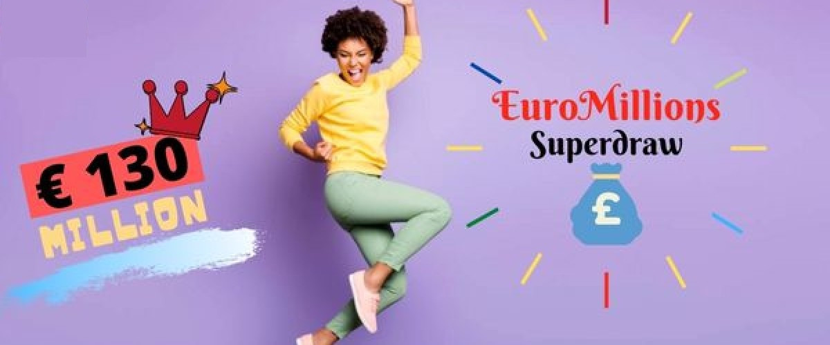 Venerdì prossimo si attende l'Euromillions Superdraw, in palio 130 milioni!